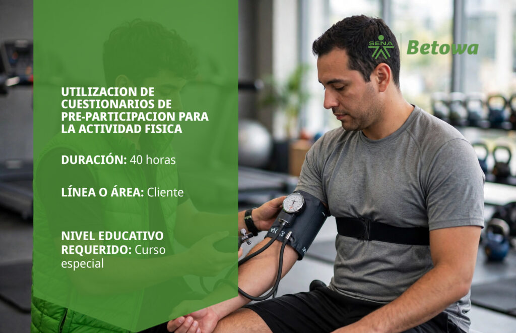 Curso SENA de utilización de cuestionarios de pre-participación para la actividad física – Betowa